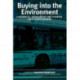 Buying into the Environment: Experiences, Opportunities and Potential for Eco-procurement
