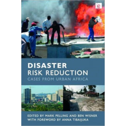 Disaster Risk Reduction: Cases from Urban Africa