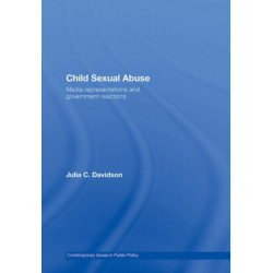 Child Sexual Abuse: Media Representations and Government Reactions