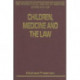 Children, Medicine and the Law