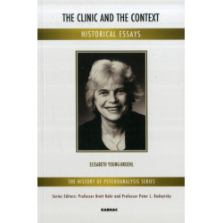 The Clinic and the Context: Historical Essays
