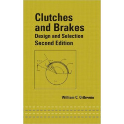Clutches and Brakes: Design and Selection