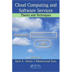 Cloud Computing and Software Services: Theory and Techniques