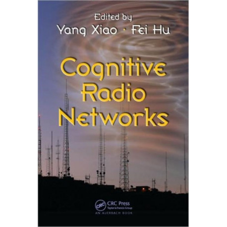 Cognitive Radio Networks