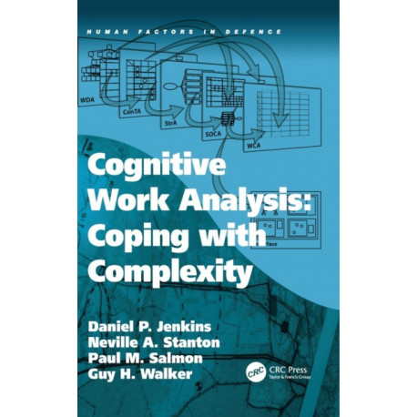 Cognitive Work Analysis: Coping with Complexity