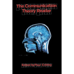 The Communication Theory Reader