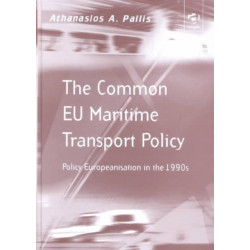 The Common EU Maritime Transport Policy: Policy Europeanisation in the 1990s