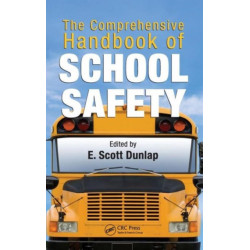 The Comprehensive Handbook of School Safety