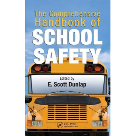 The Comprehensive Handbook of School Safety