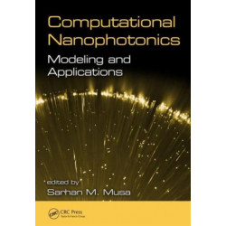 Computational Nanophotonics: Modeling and Applications