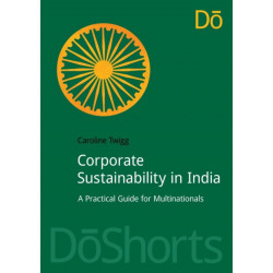 Corporate Sustainability in India: A Practical Guide for Multinationals