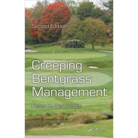 Creeping Bentgrass Management