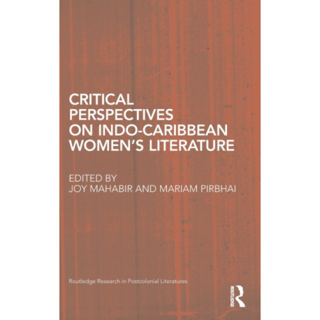Critical Perspectives on Indo-Caribbean Women's Literature