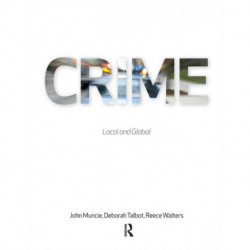 Crime: Local and Global