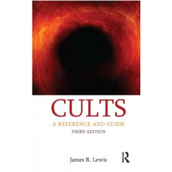 Cults: A Reference and Guide