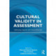 Cultural Validity in Assessment: Addressing Linguistic and Cultural Diversity