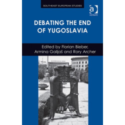 Debating the End of Yugoslavia