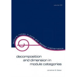 Decomposition and Dimension in Module Categories
