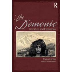 The Demonic: Literature and Experience