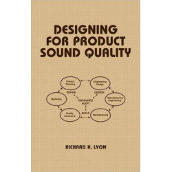 Designing for Product Sound Quality