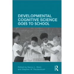 Developmental Cognitive Science Goes to School