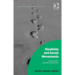 Disability and Social Movements: Learning from Australian Experiences