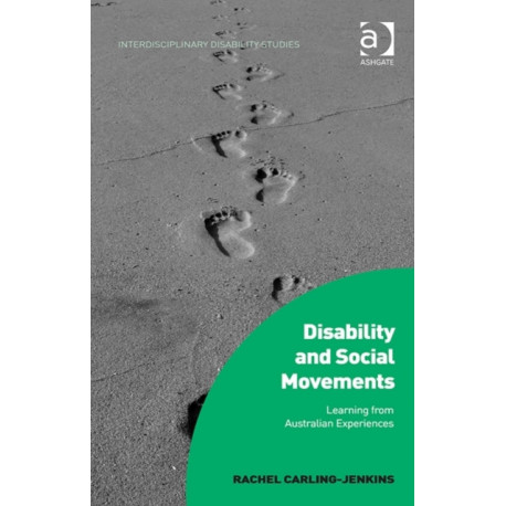 Disability and Social Movements: Learning from Australian Experiences