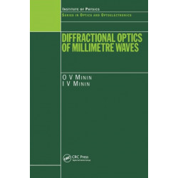 Diffractional Optics of Millimetre Waves