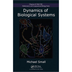 Dynamics of Biological Systems
