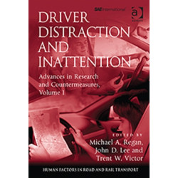 Driver Distraction and Inattention: Advances in Research and Countermeasures, Volume 1