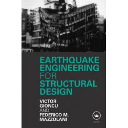Earthquake Engineering for Structural Design