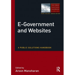 E-Government and Websites: A Public Solutions Handbook