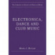 Electronica, Dance and Club Music