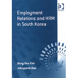 Employment Relations and HRM in South Korea
