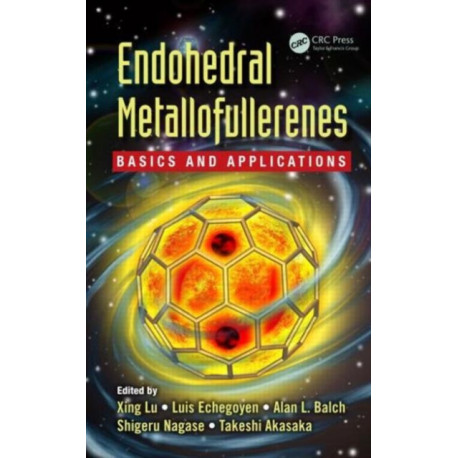 Endohedral Metallofullerenes: Basics and Applications