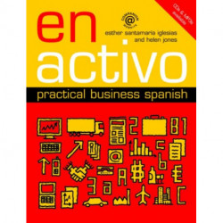 En Activo: Practical Business Spanish