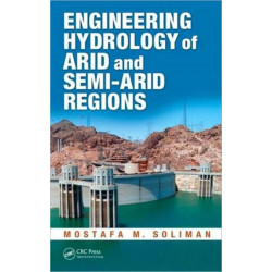 Engineering Hydrology of Arid and Semi-Arid Regions