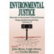 Environmental Justice: International Discourses in Political Economy