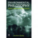 Environmental Philosophy: Reason, Nature and Human Concern