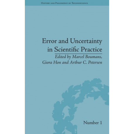 Error and Uncertainty in Scientific Practice