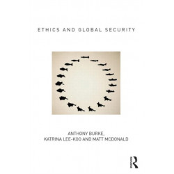 Ethics and Global Security: A cosmopolitan approach
