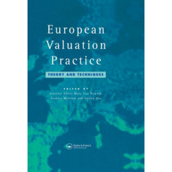 European Valuation Practice: Theory and Techniques