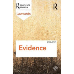 Evidence Lawcards 2012-2013
