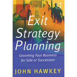 Exit Strategy Planning: Grooming Your Business for Sale or Succession