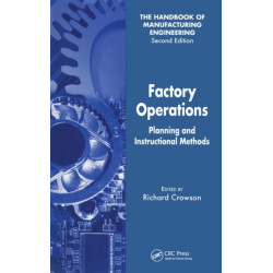 Factory Operations: Planning and Instructional Methods