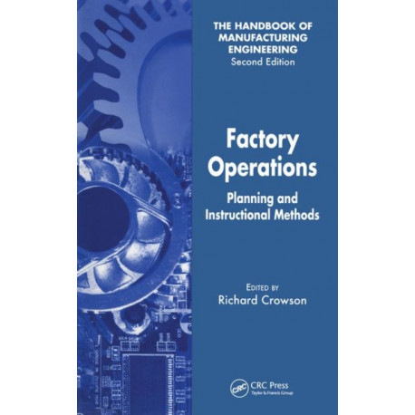 Factory Operations: Planning and Instructional Methods