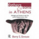 Fathers and Sons in Athens: Ideology and Society in the Era of the Peloponnesian War