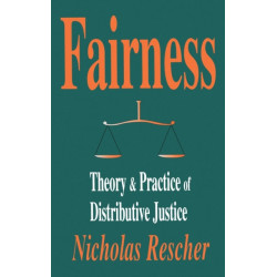 Fairness: Theory & Practice of Distributive Justice