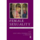 Female Sexuality: The Early Psychoanalytic Controversies