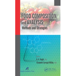 Food Composition and Analysis: Methods and Strategies